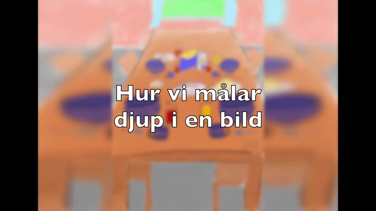 Hur vi målar djup i en bild