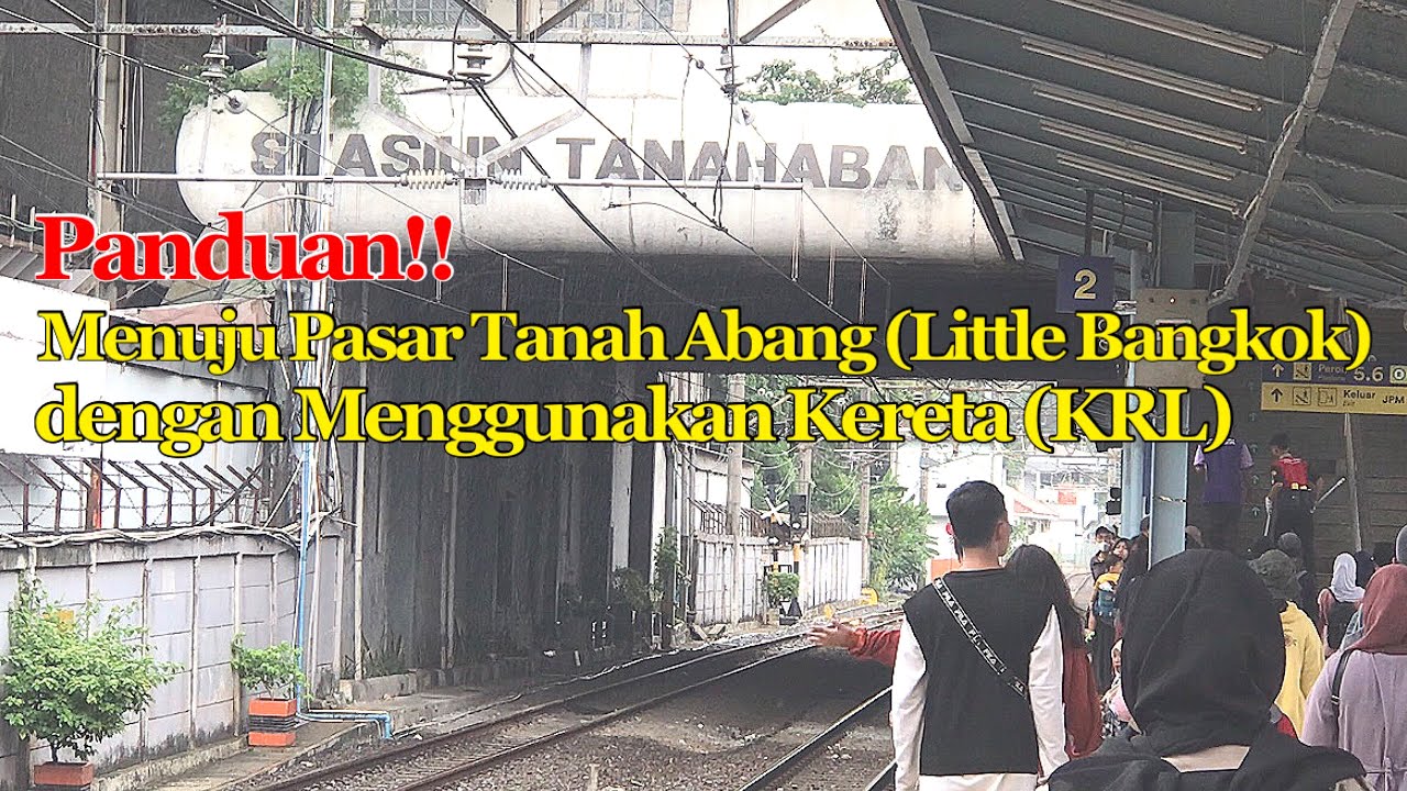 Walking from Tanah Abang Station to Tanah Abang Market | Little Bangkok | Skybridge Tanah Abang