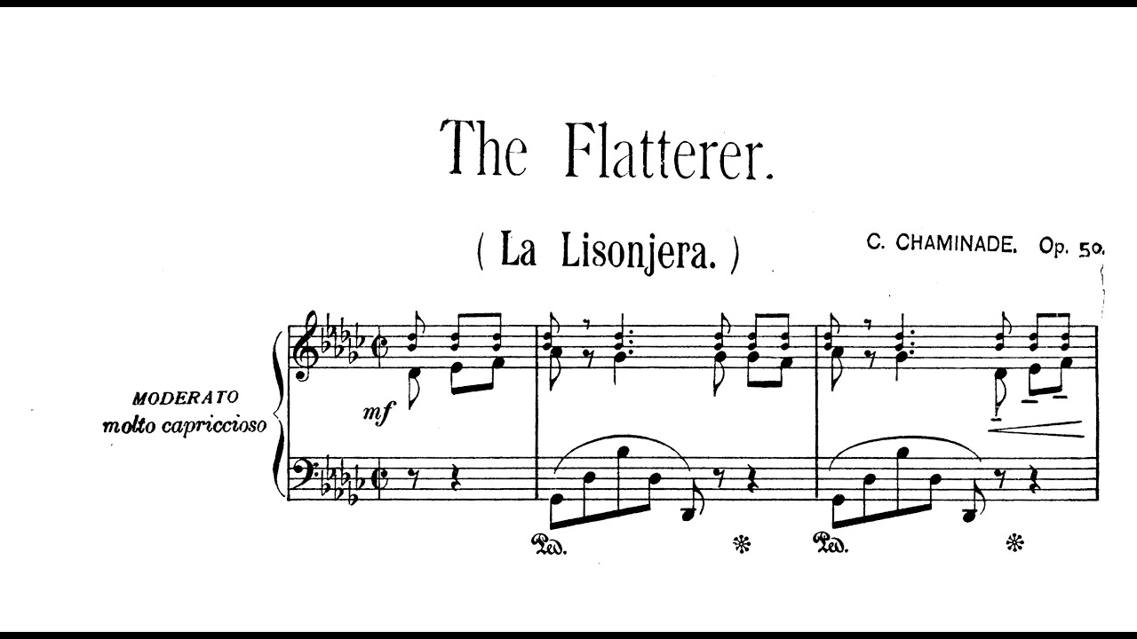 C&eacute;cile Chaminade - La Lisonjera, Op.50
