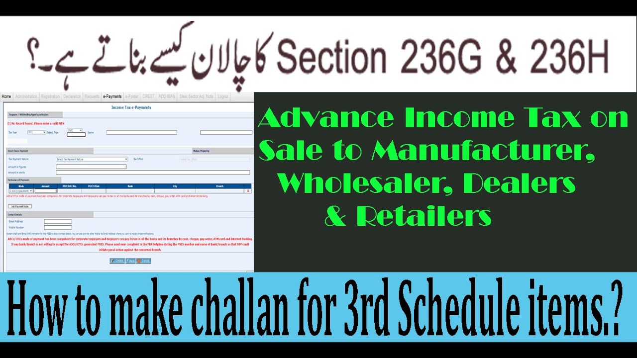 Easy Taxation- Practical Learning Making of Challan Advnace Withholding Income tax of 236G & 236H.