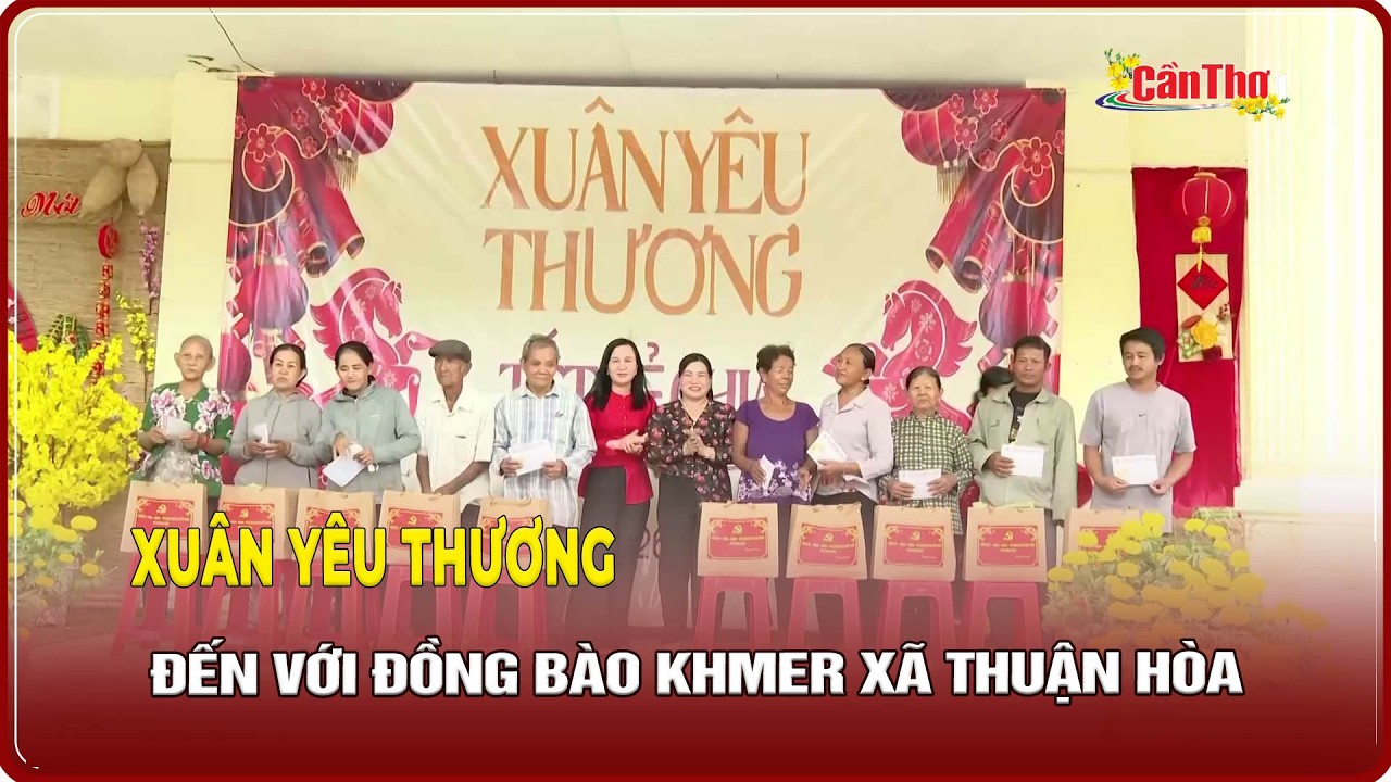 Xuân yêu thương đến với đồng bào Khmer xã Thuận Hòa | CT-TDT