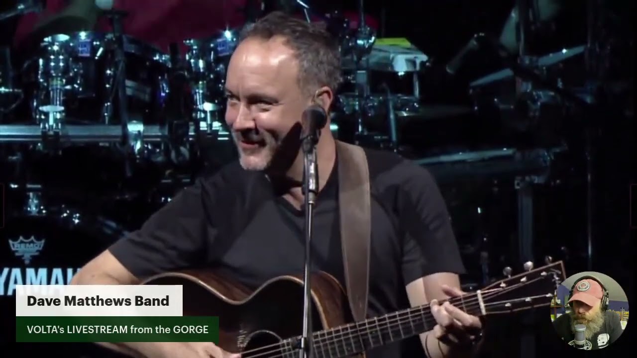 Dave Matthews Band Gorge Night 3 8-31-2025 LIVESTREAM Watch of VOLTA Stream