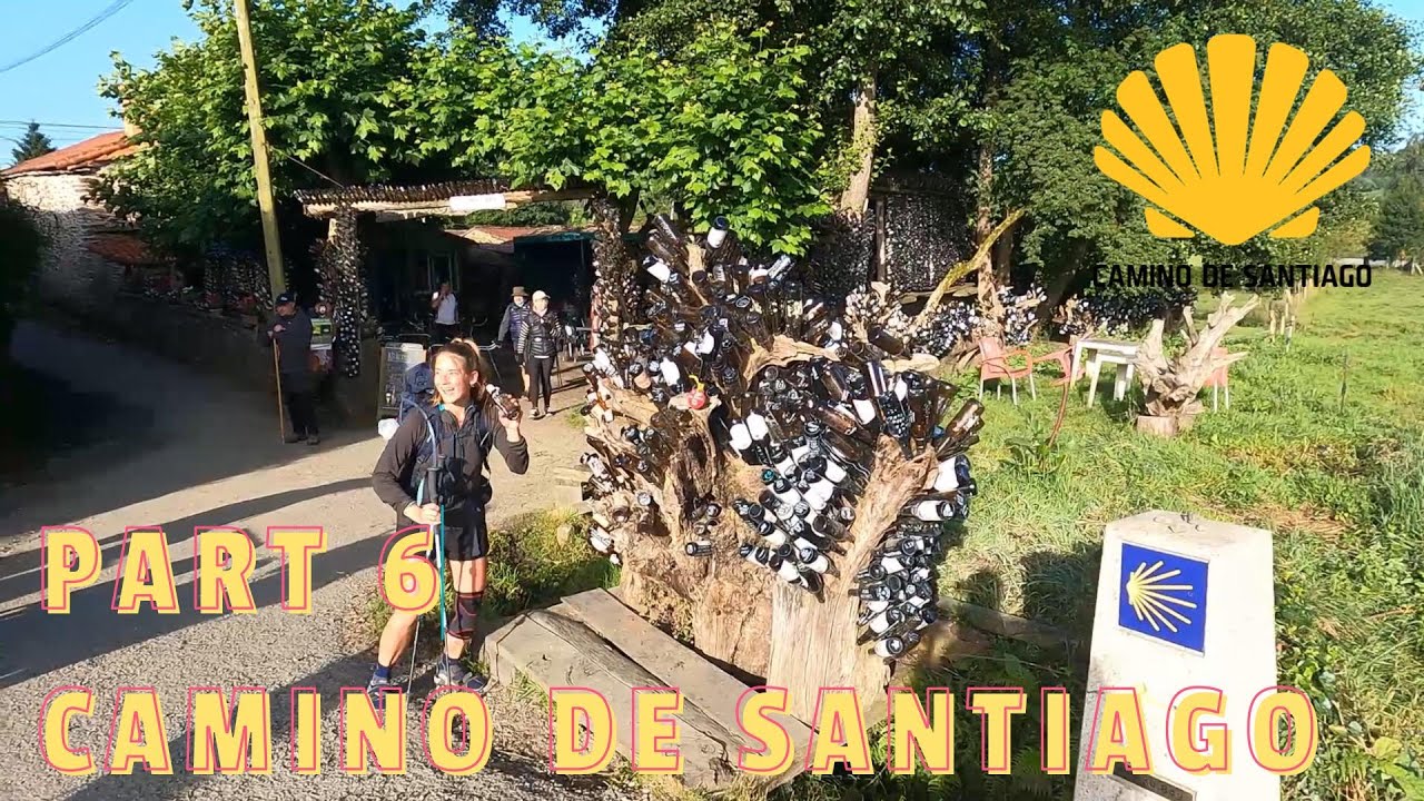 Part 6 The Camino de Santiago: Vega de Valcarce to Santiago de Compostela