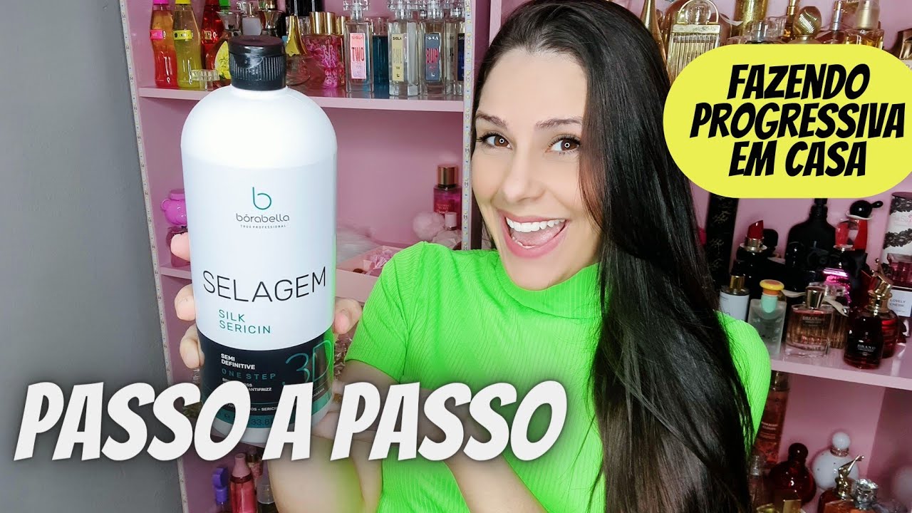 Passo a Passo Progressiva em casa. FICOU PERFEITO!!!!! SELAGEM 3D BORABELLA | DOT COSMÉTICOS
