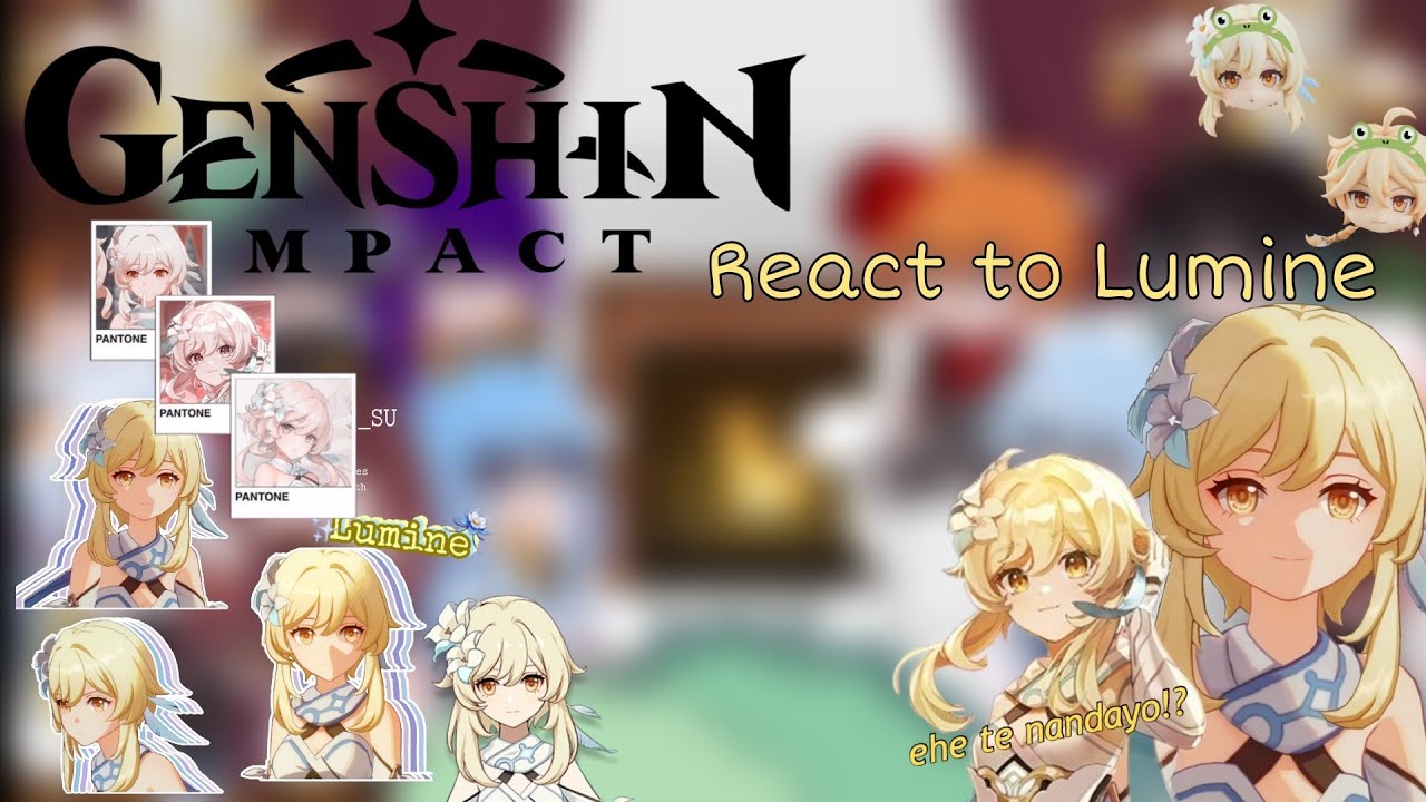 ||Genshin Impact react to Lumine||Female MC🐧||Short like you🤡||Make by: Kanji◦simp✨