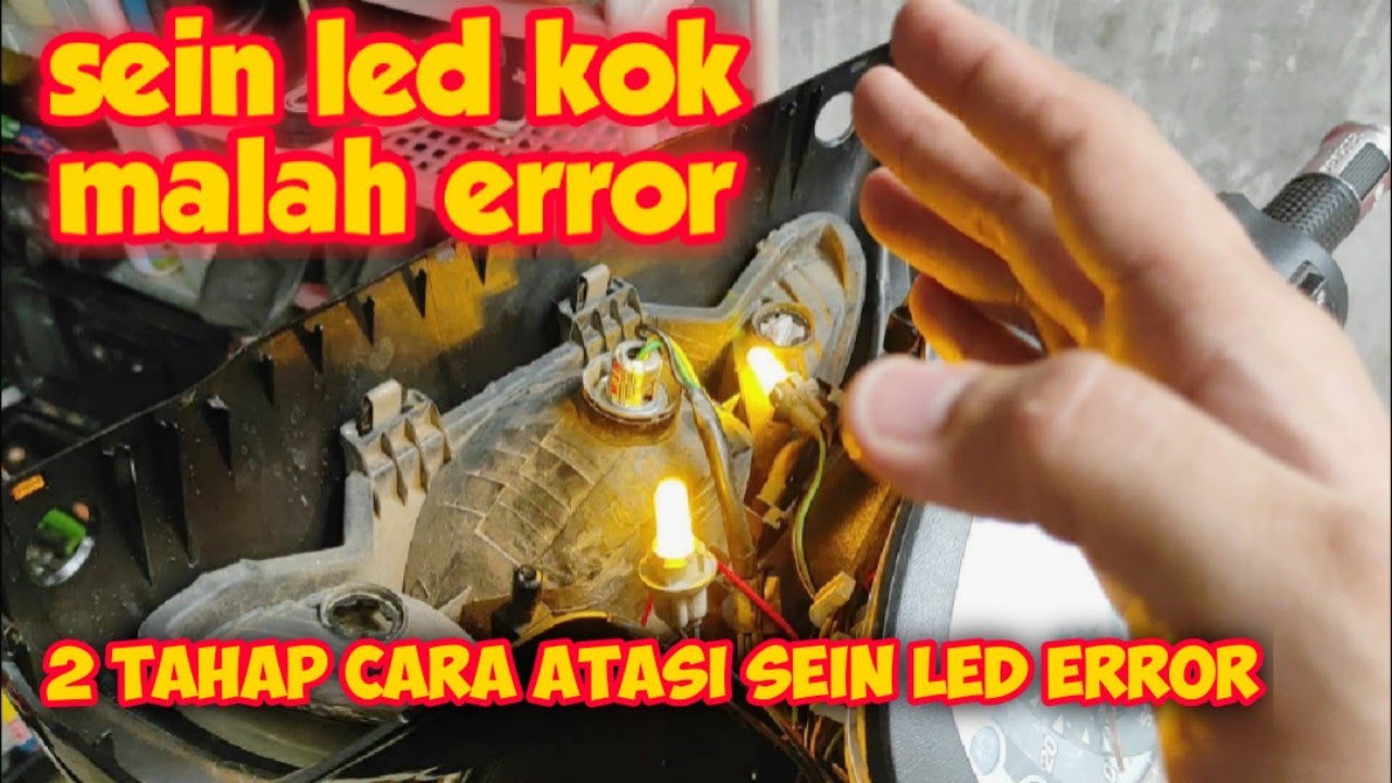 Cara mengatasi lampu sein led motor error lampu sein led tidak kedip