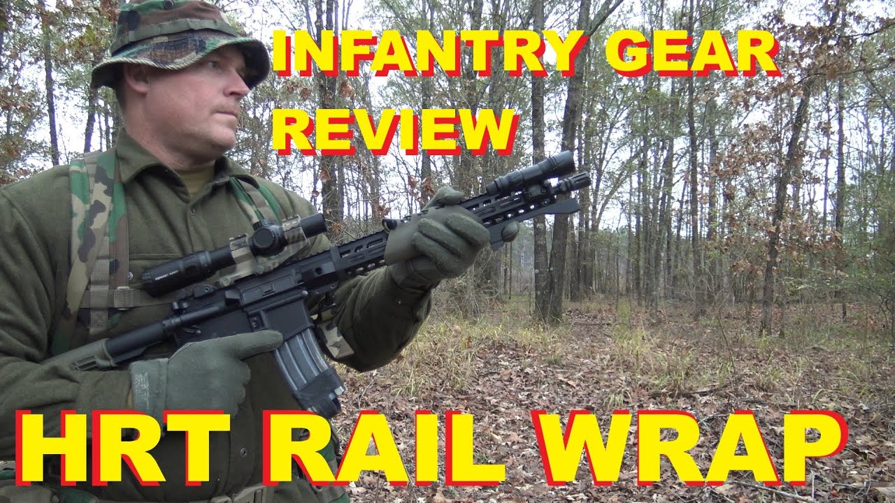 INFANTRY GEAR REVIEW: HRT Rail wrap