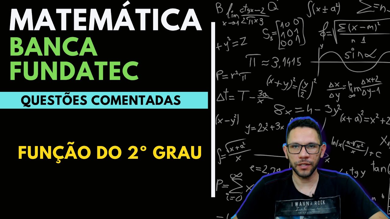MATEMÁTICA | FUNÇÃO DO 2º GRAU | BANCA FUNDATEC