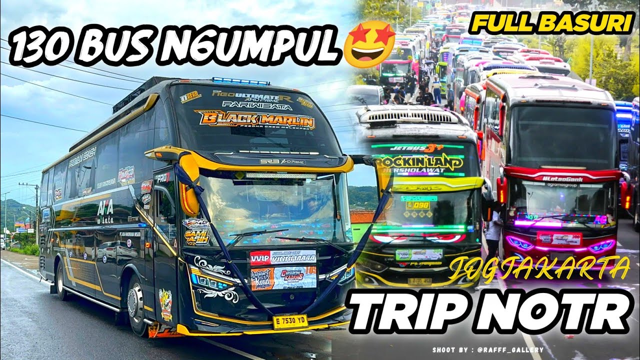 Meriah Full Basuri Trip Ngabuburit On The Road Jogjakarta | Momen keseruan Berkumpulnya Bus Artis