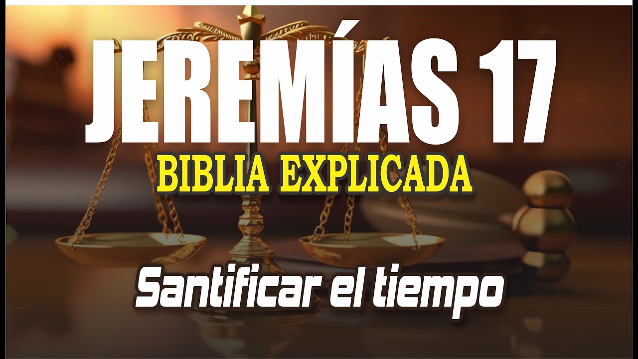 ✅ JEREMIAS 17 - EXPLICADO 🔥 | Reavivados por su Palabra || 14 DE FEBRERO 2024 📌