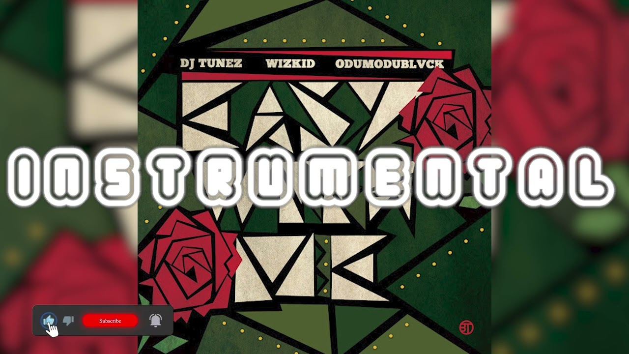 DJ Tunez, Wizkid, ODUMODUBLVCK &ndash; EASY WITH ME (Instrumental)