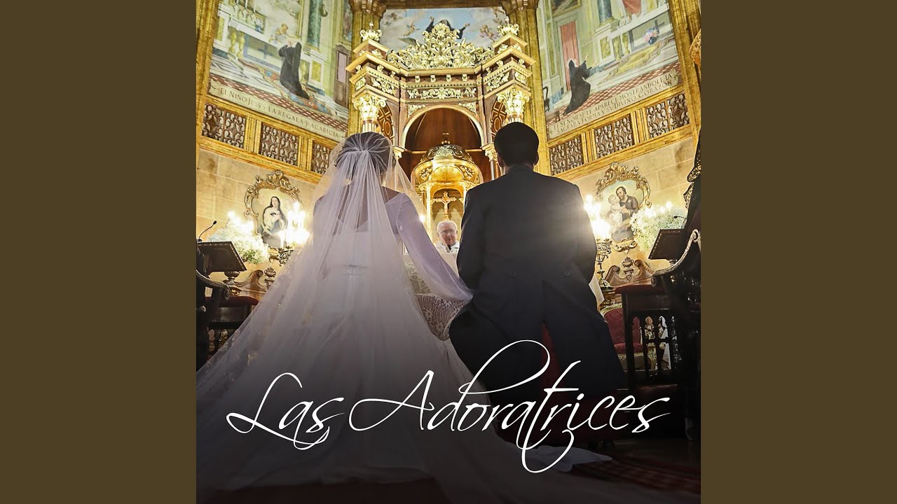ADORATRICES