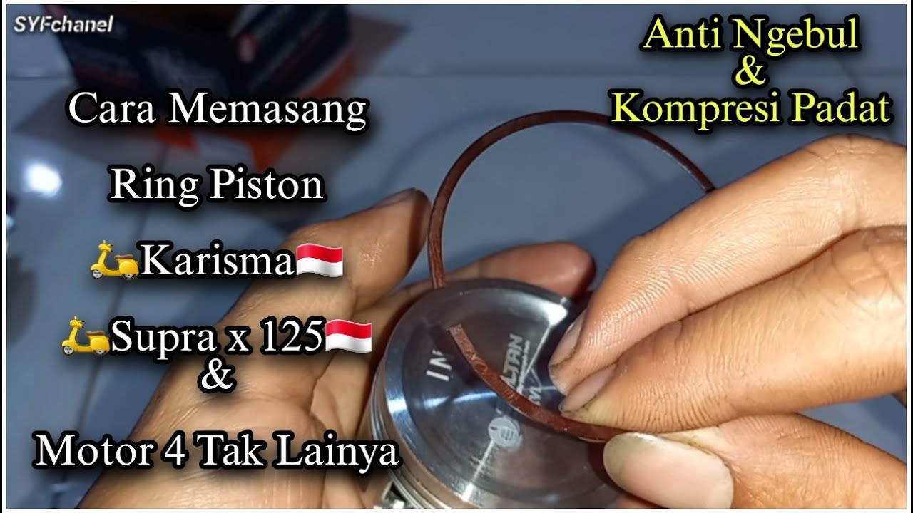 Cara Pasang Ring Piston Karisma/Supra x125 & Motor 4 Tak lainya Anti Ngebull,Kompresi Padettt