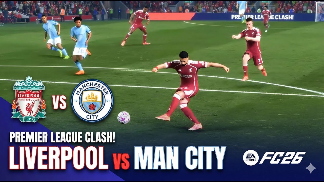 FC 26 : Liverpool vs Manchester City PremierLeague Full Game
