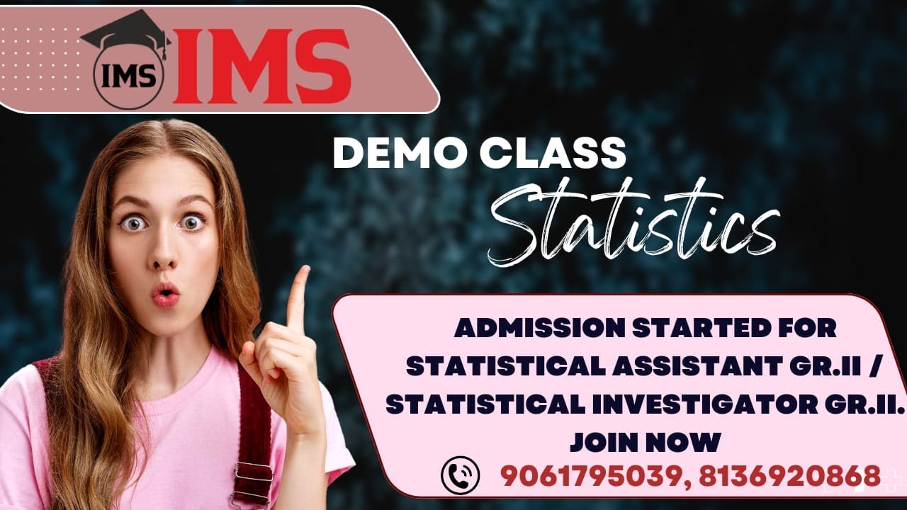 STATISTICAL ASSISTANT DEMO CLASS // STATISTICS// IMS INSTITUTE TVM