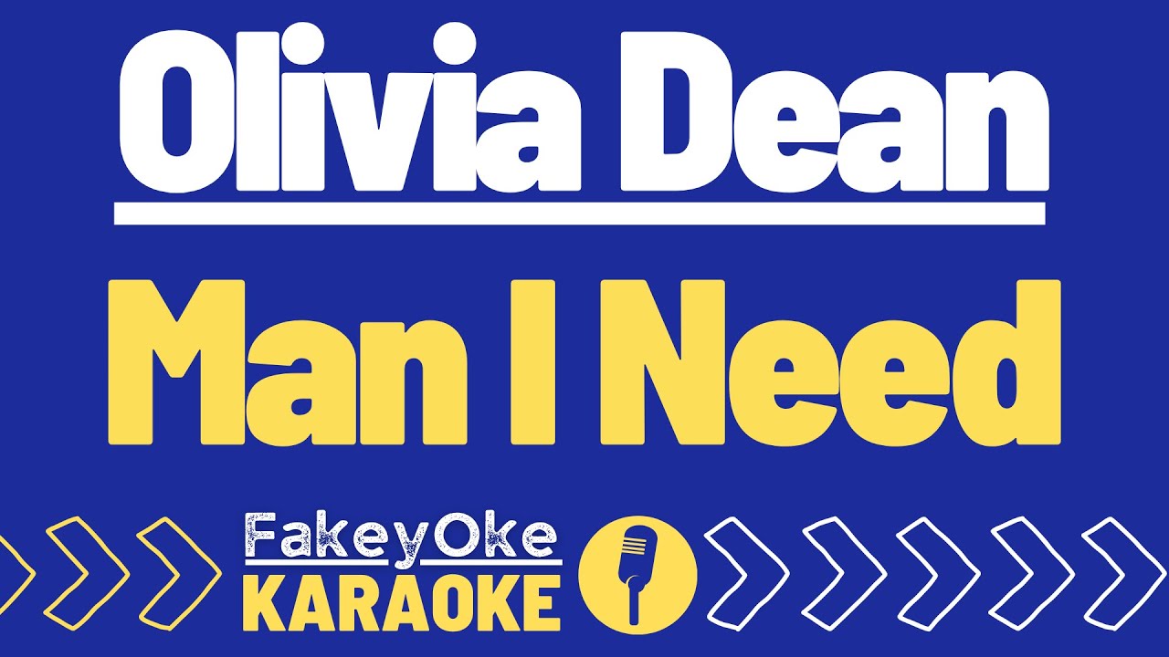 Olivia Dean - Man I Need [Karaoke]