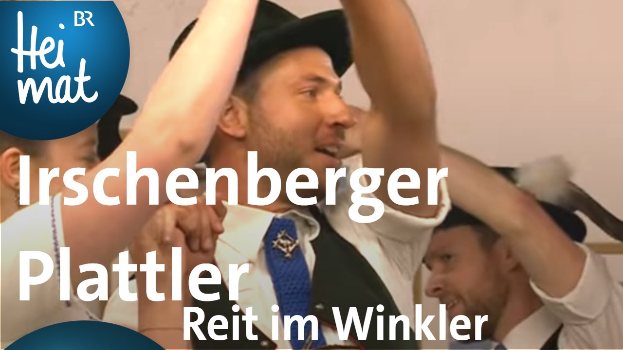 Irschenberger Plattler | Reit im Winkler | Trachtler- und Musikantentreffen | BR Heimat - Volksmusik