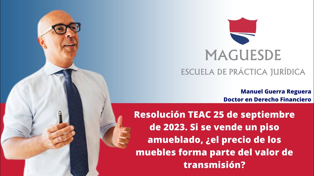 Si se vende un piso amueblado, ¿el precio de los muebles forma parte del valor de transmisión?