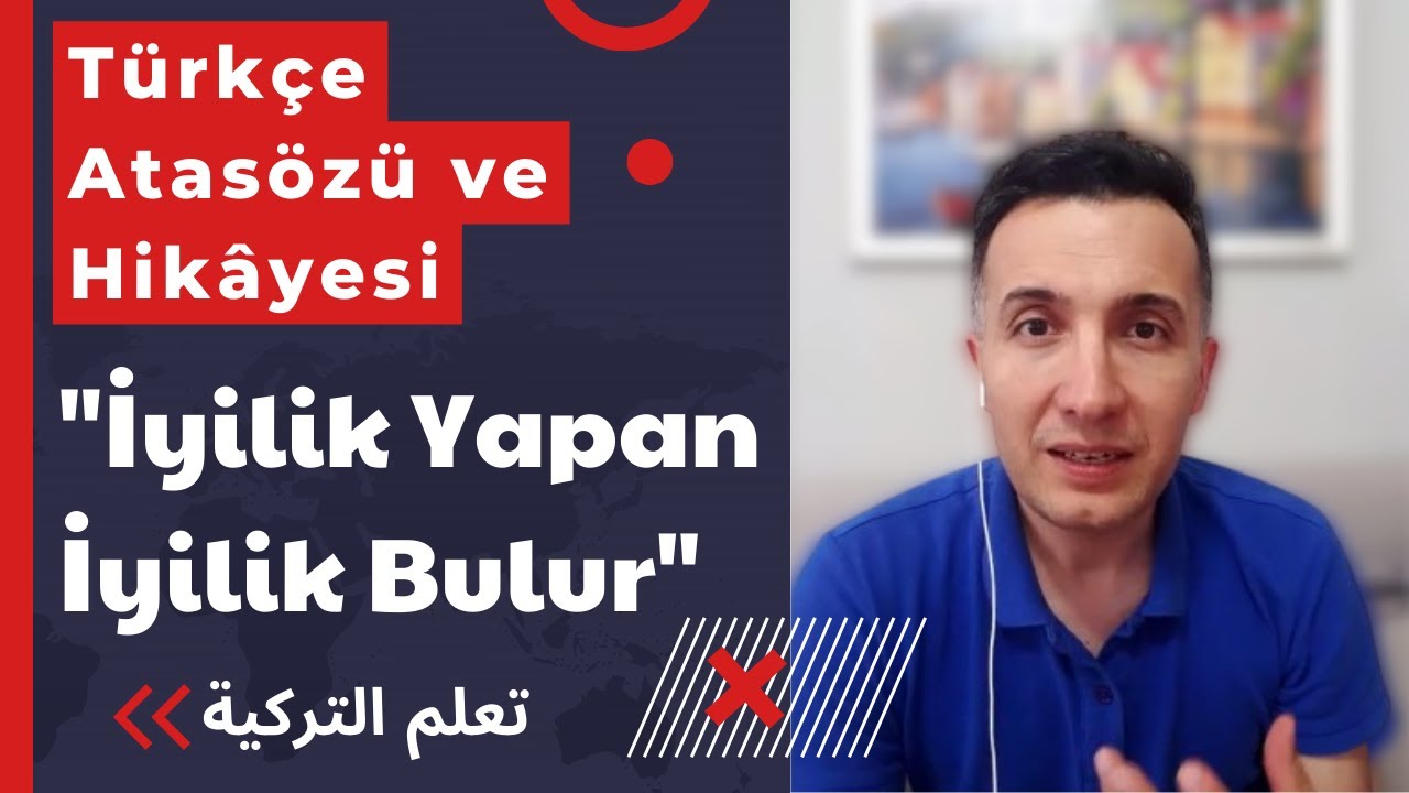 #TurkishConvervations | Türkçe Atasözü ve Hikâyesi | 
