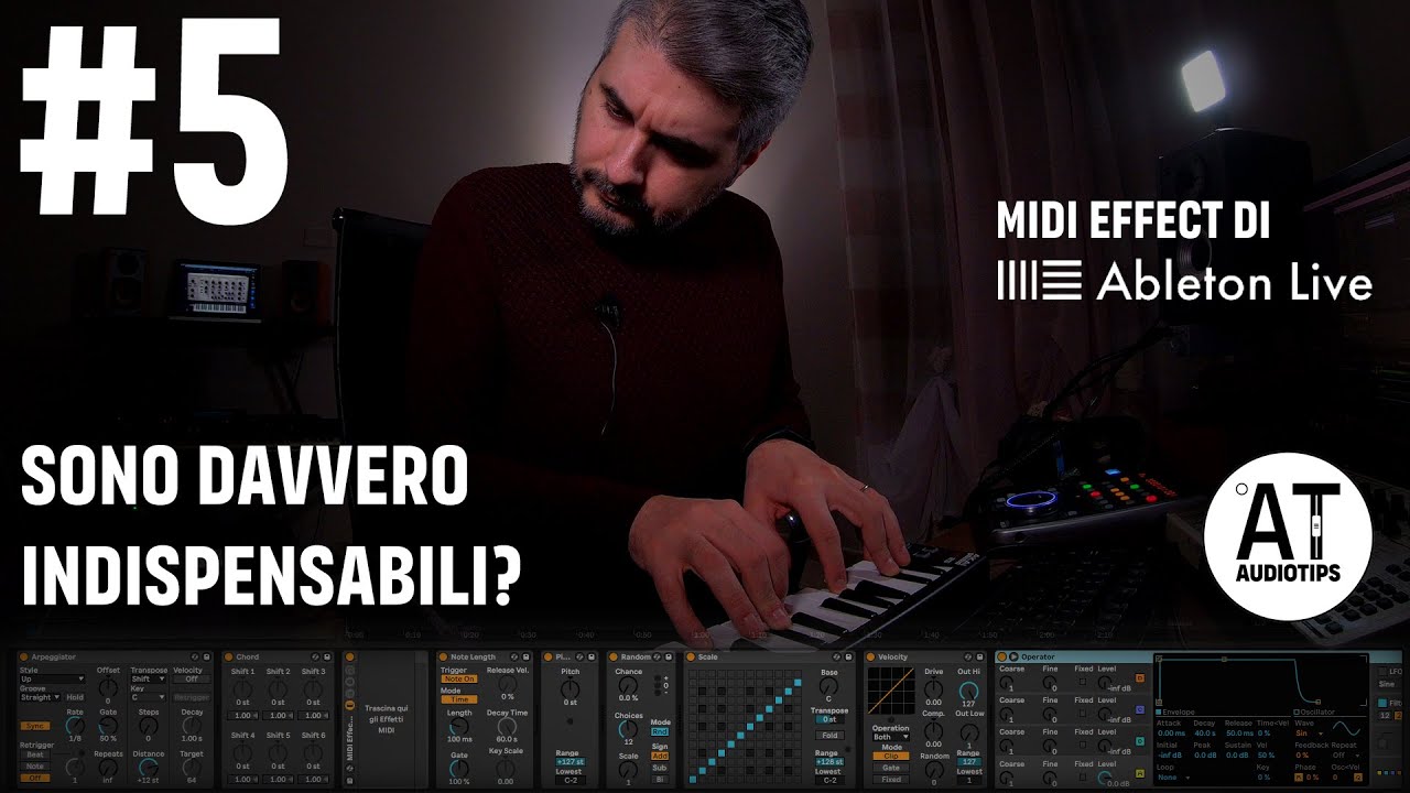 I Midi Effect di Ableton Live, sono davvero utili? - AT#5