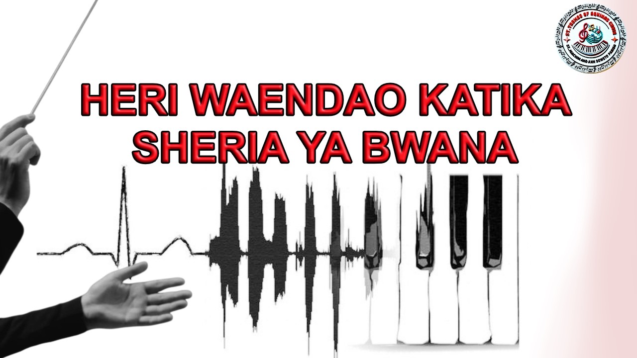 HERI WAENDAO KATIKA SHERIA YA BWANA