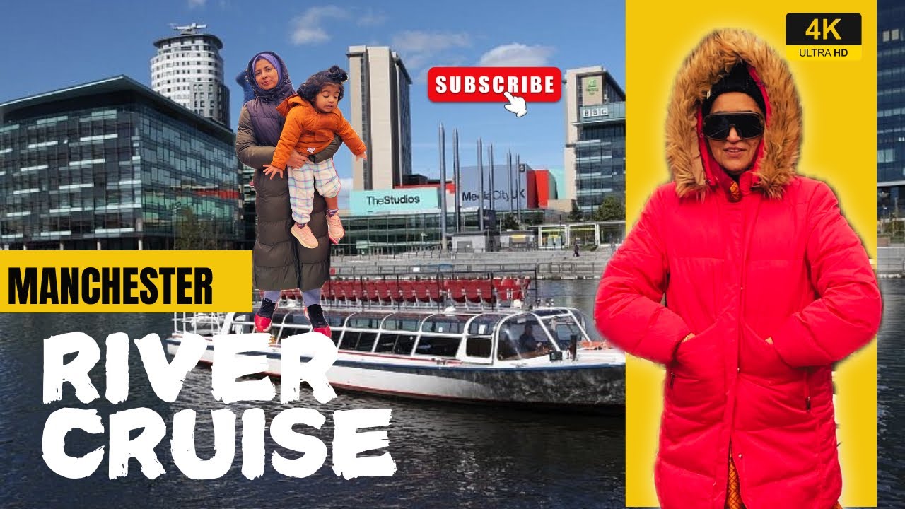 ULTIMATE CRUISING - MANCHESTER RIVER CRUISE | UNITED KINGDOM | FAMILY DAY TRIP| 4K HD | 2024