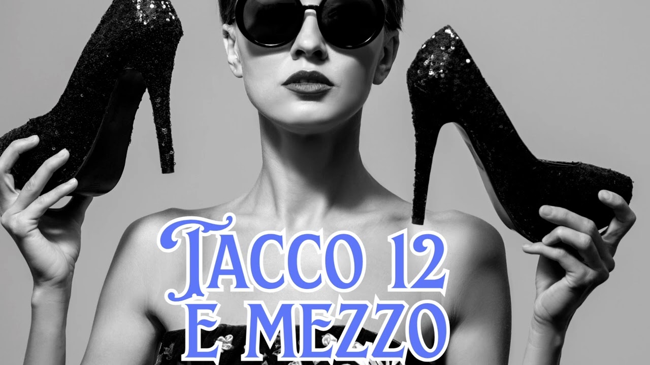 Tacco 12 e mezzo | Italo-latin hyperpop