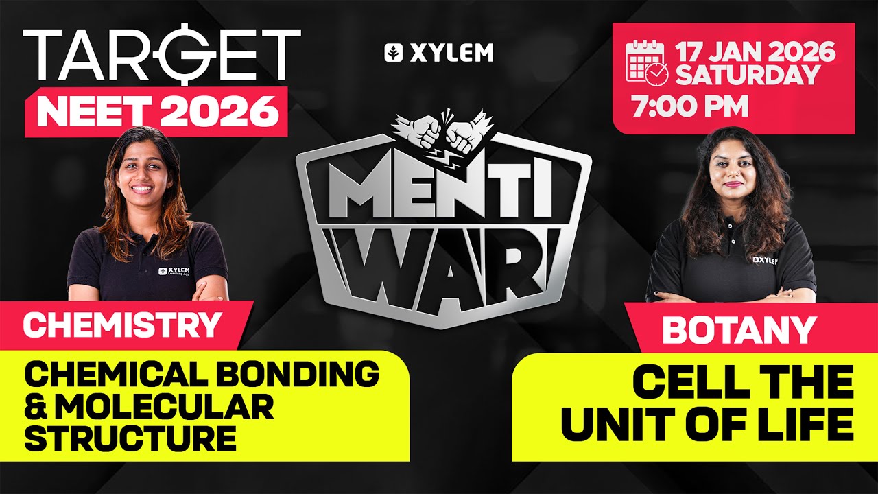TARGET NEET 2026 - CHEMISTRY VS BOTANY - MENTIWAR | Xylem NEET 2026