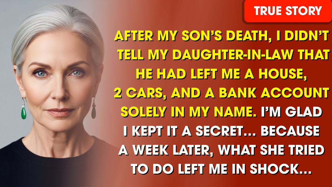 After My Son’s Death, I Kept One Secret from My Daughter-in-Law — The Inheritance