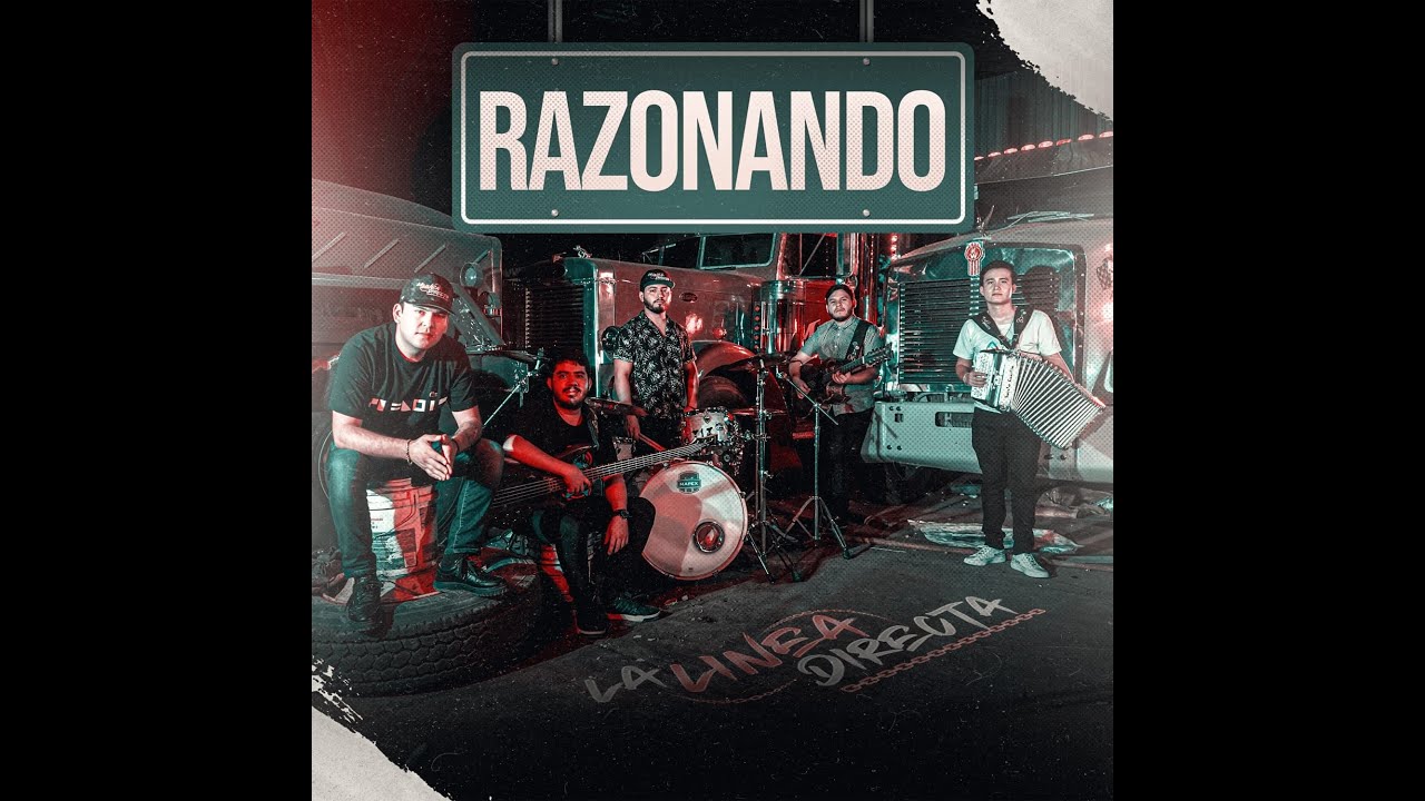 Razonando - Grupo La Linea Directa (Video Oficial 2022)