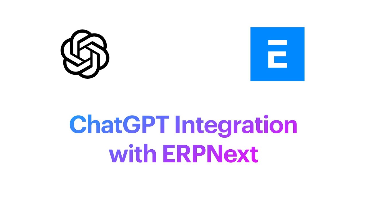 ChatGPT ERPNext Integration