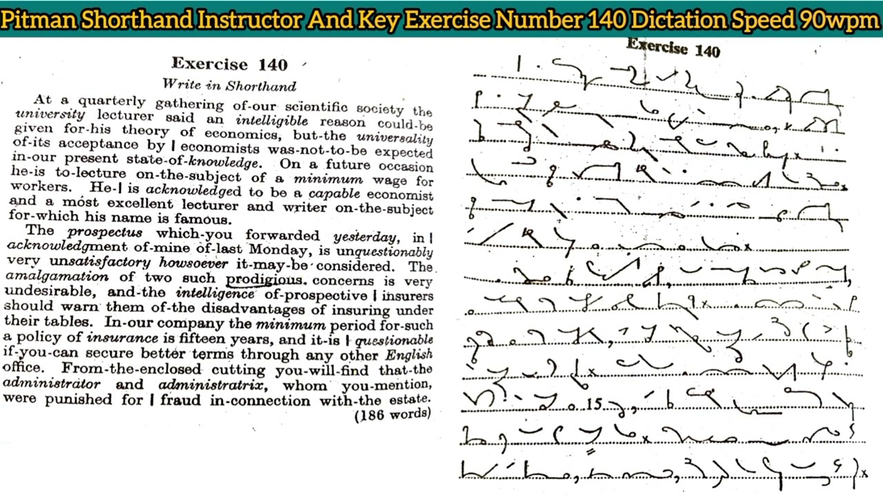 Exercise Number 140 | Pitman Shorthand Instructor And Key | Dictation Speed 90wpm