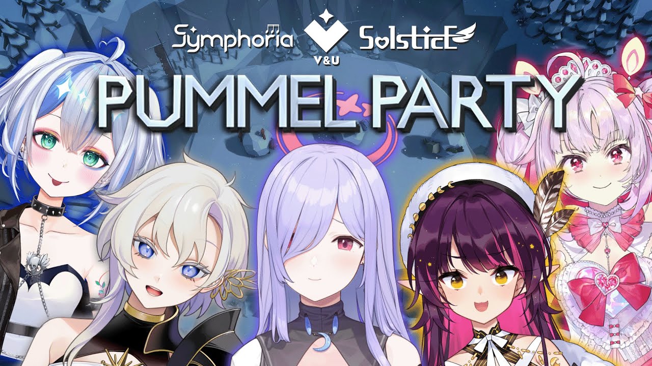 【Pummel Party】VNU Showdown!! @WalkyriaLiora @LofiWiseman @AmoriaVNU @AmanoSerafi