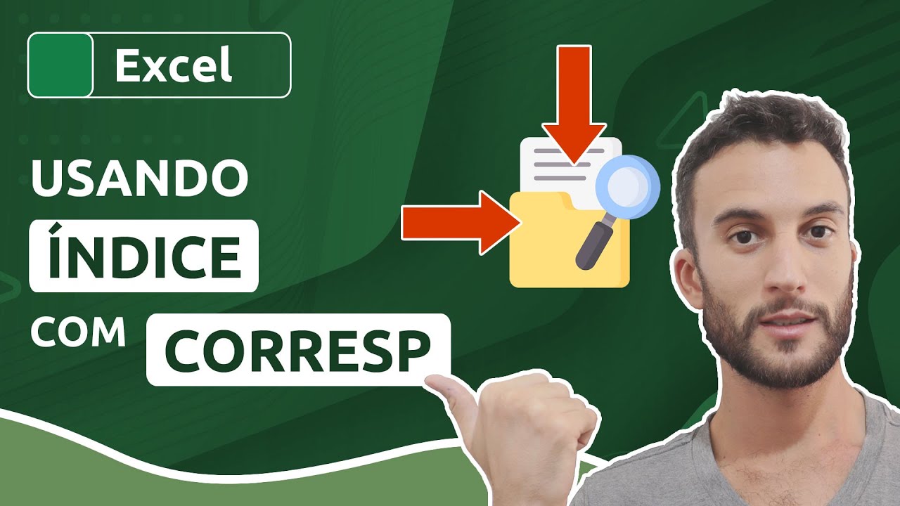 Como usar as funções ÍNDICE e CORRESP para realizar buscas no EXCEL