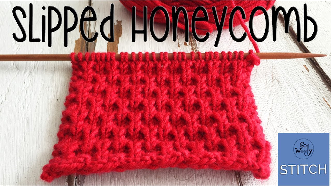 Slipped Honeycomb stitch: Ideal for knitting hats, cowls and sweaters - So Woolly