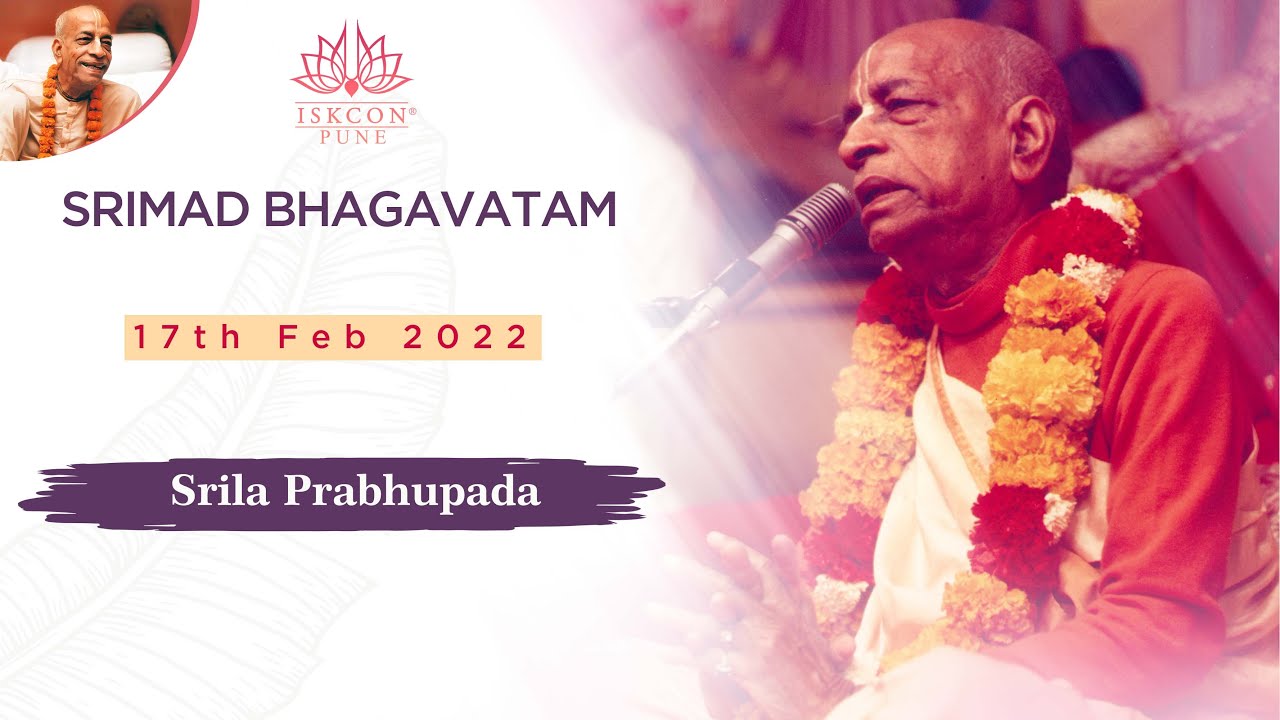 SB-Class | Srila Prabhupada 17th Feb 2022 @ #ISKCONNVCC​ Pune