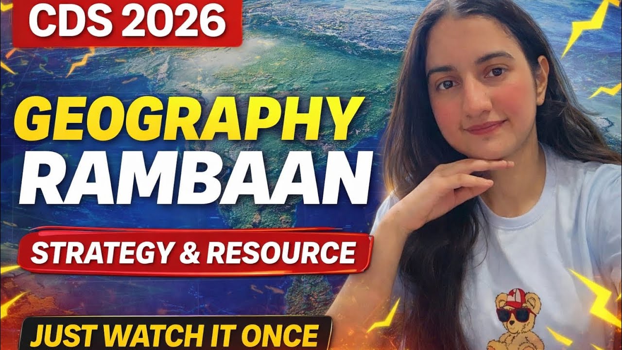 UPSC CDS 2026 GEOGRAPHY COMPLETE BOOKLIST AND STRATEGY 