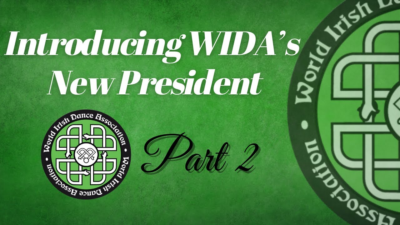 Meet The New President of WIDA - Part 2