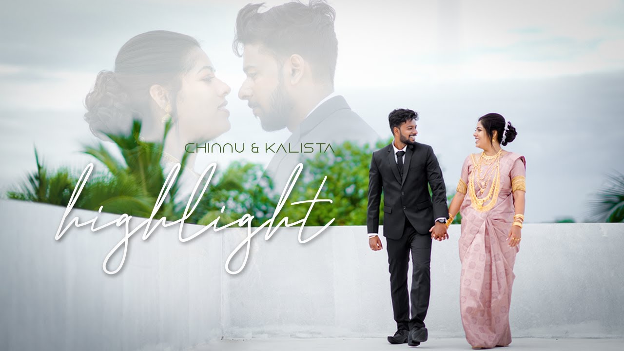Wedding Film Of chinnu and kalista