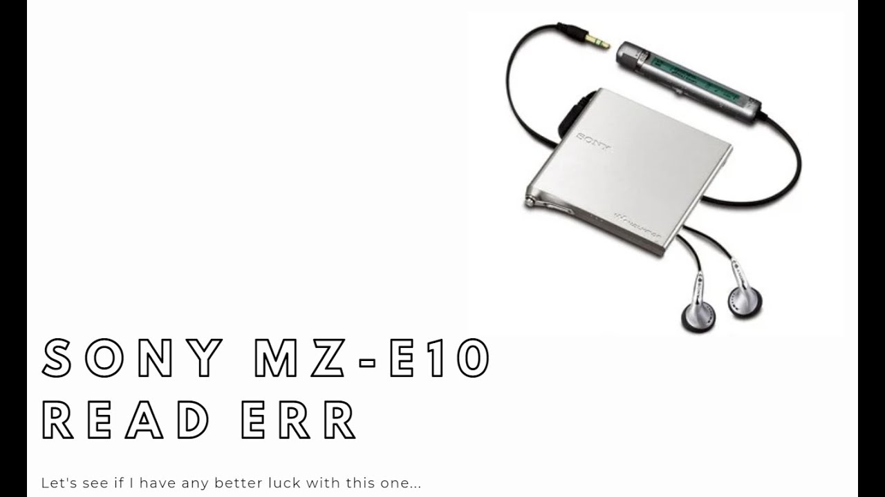 Sony MZ-E10 MiniDisc Player Repair - READ ERR - Trying to Fix This Fragile Flagship MiniDisc Player
