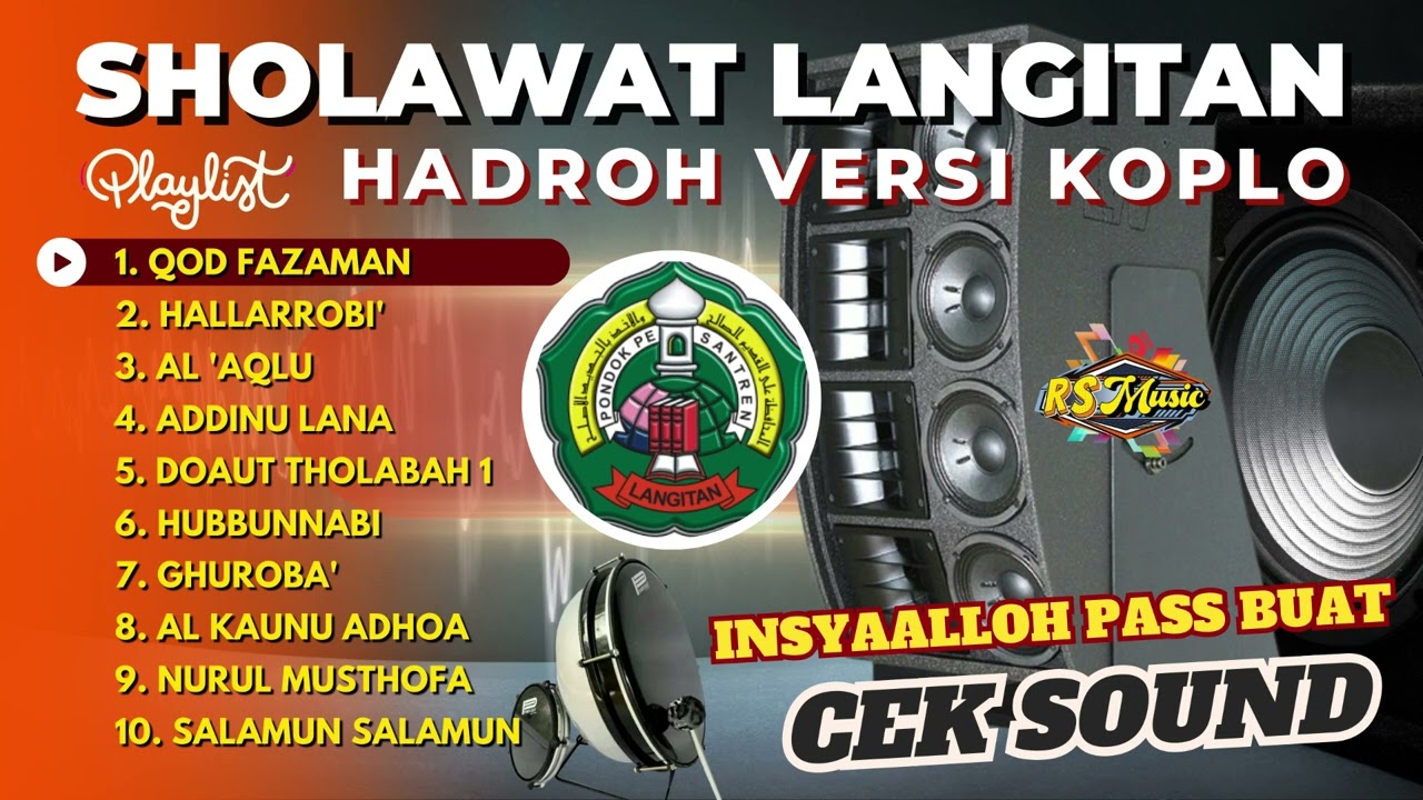 KOLEKSI SHOLAWAT LANGITAN POPULER - HADROH VERSI KOPLO BASS CEK SOUND
