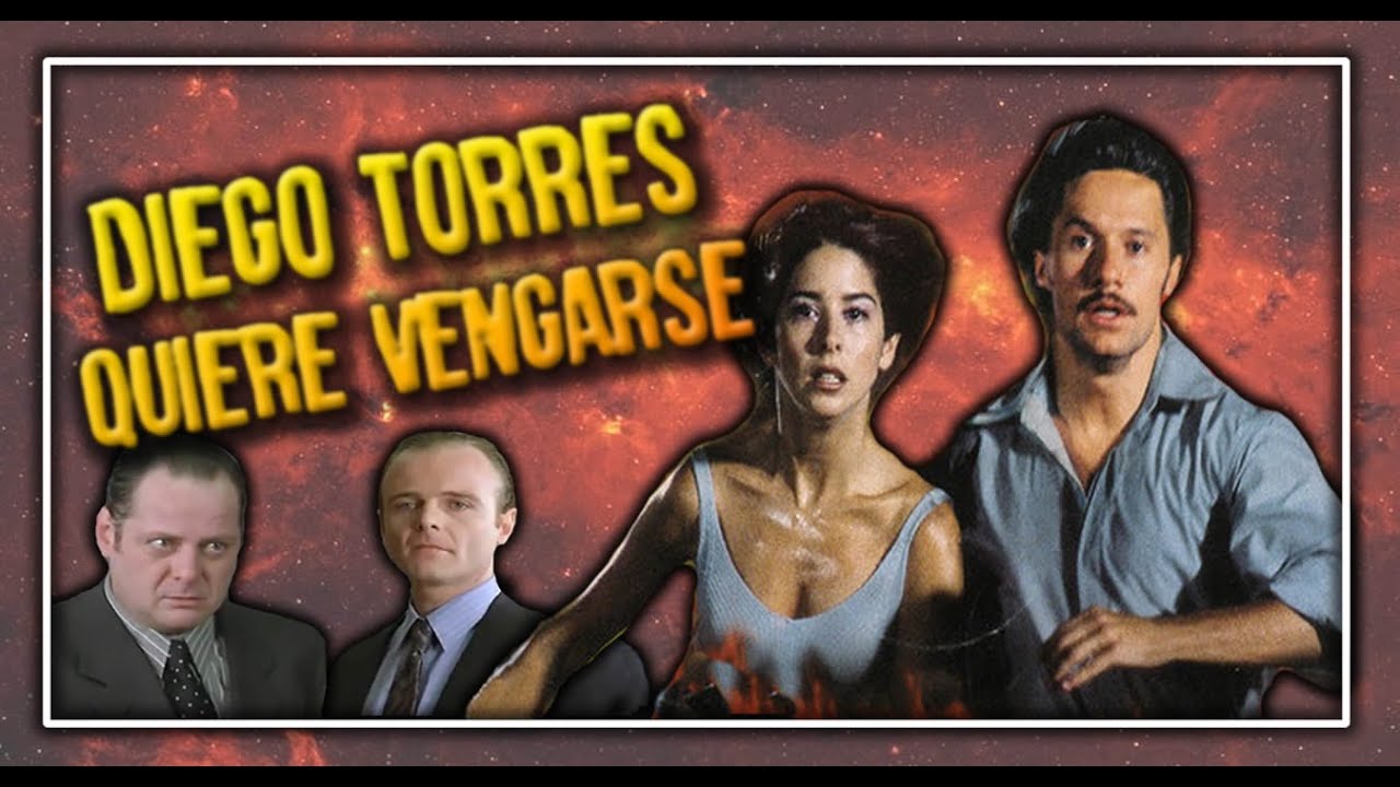 La Venganza De Diego Torres
