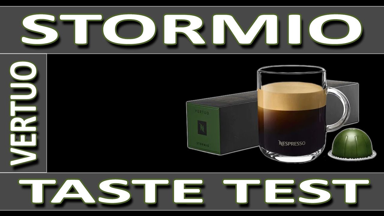 Nespresso Stormio Vertuo 2020 - Taste Test