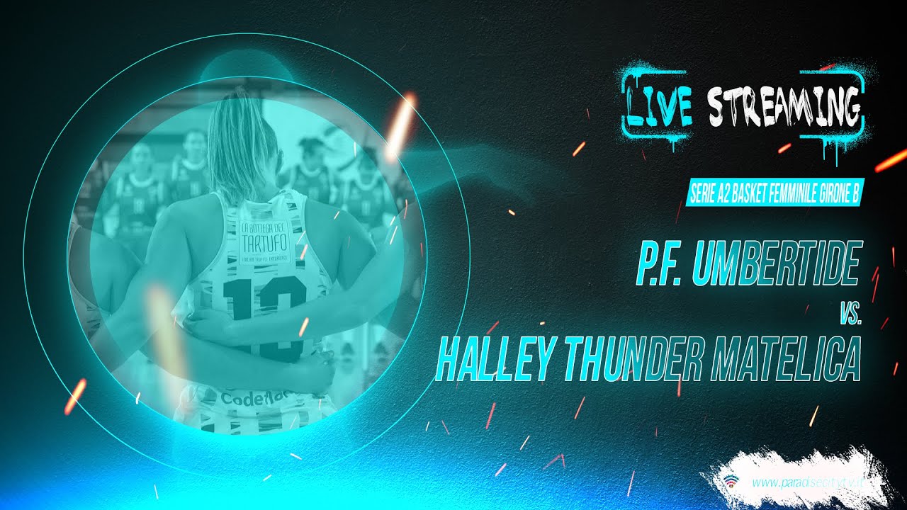 SERIE A2 BASKET FEMMINILE GIRONE B 2024-2025 - P. F. UMBERTIDE VS. HALLEY THUNDER MATELICA
