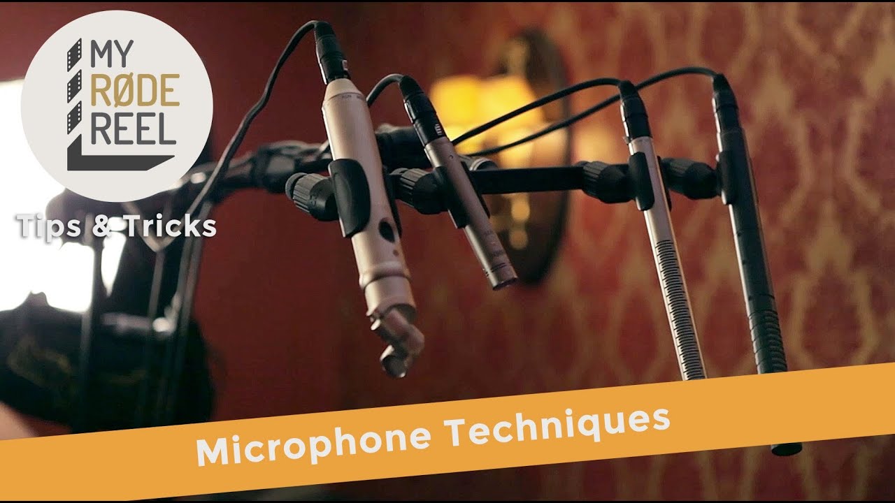 My RØDE Reel Tips & Tricks - Microphone Techniques