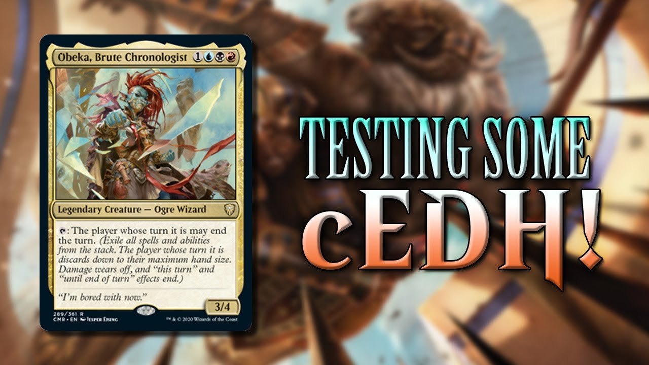 Obeka Brute Chronologist cEDH Testing | 1v1 Commander EDH gameplay | eedi H tribalkai