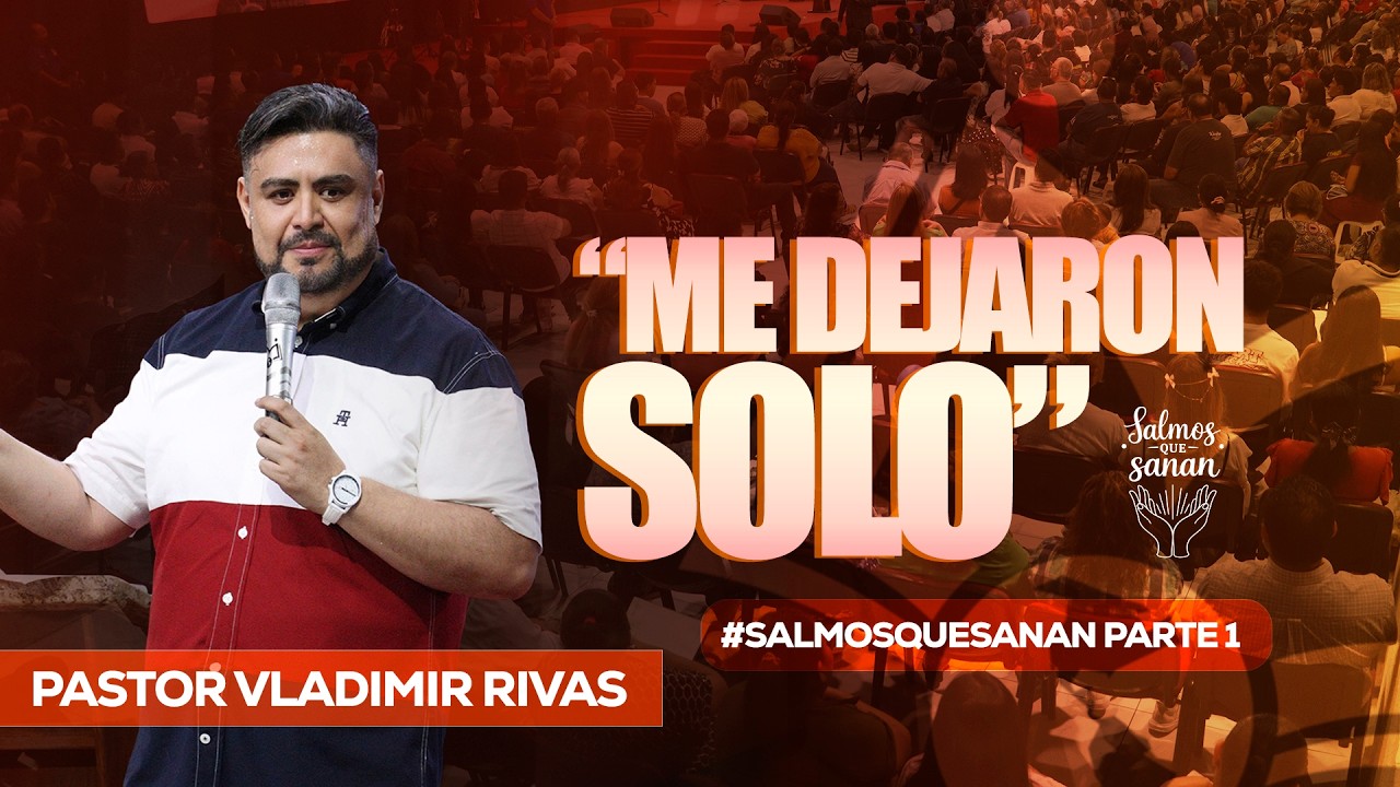 SALMOS QUE SANAN Parte 1 | Pastor Vladimir Rivas | 