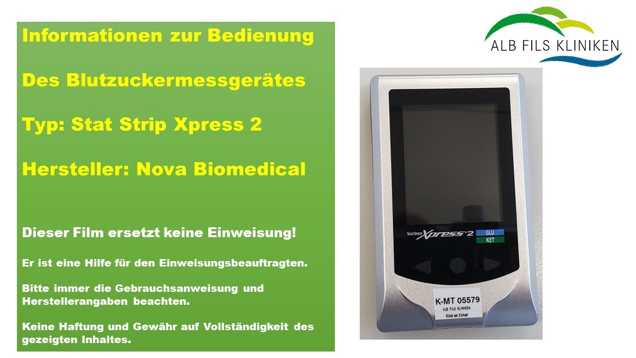 Informationen zur Bedienung des Blutzuckermessgerätes Stat Strip Xpress2 von Nova Biomedical