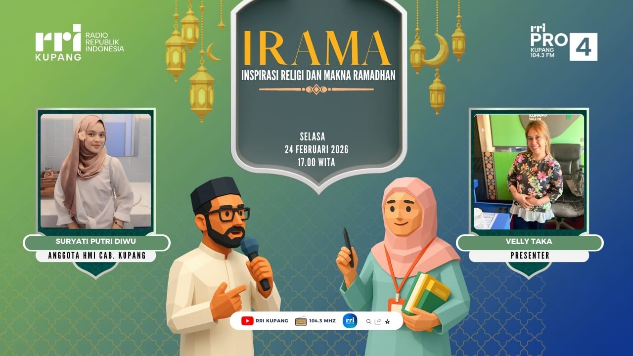 [ LIVE ] IRAMA - INSPIRASI RELIGI DAN MAKNA RAMADHAN | PRO 4  RRI KUPANG