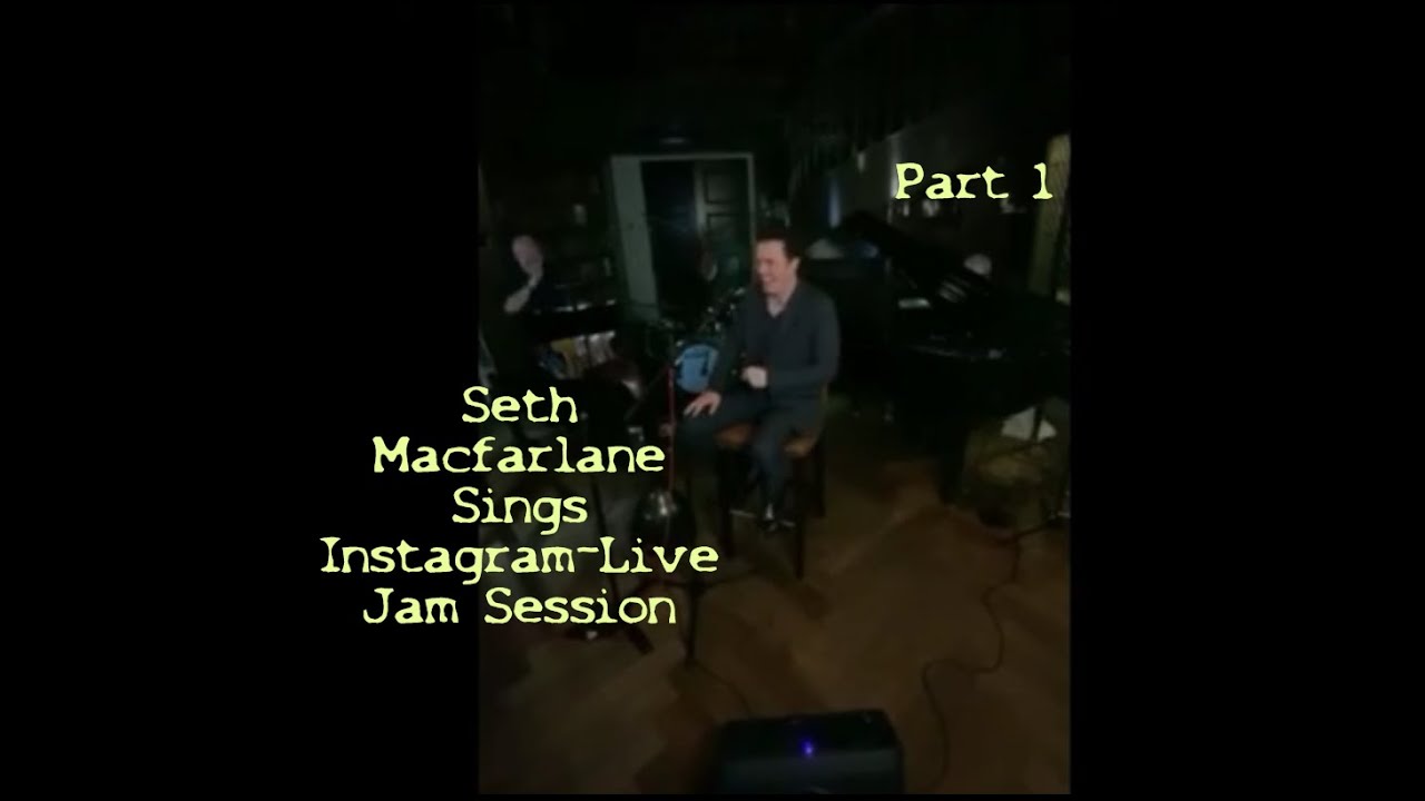 Seth MacFarlane - Live Instagram Jam Session (Sept 26, 2020) part1